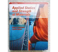 Applied Statics and Strength of Materials: United States Edition