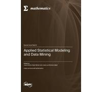 Applied Statistical Modeling and Data Mining (Copertina rigida)