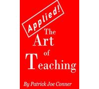 Applied! ... The Art of Teaching