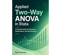 Applied Two-Way ANOVA in Stata: A Practical Guide for Interaction, Interpretation, and Real Research