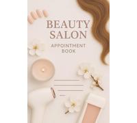 Appointment Book.: Daily Appointment Planner for Hairstylists, Nail Technicians & Beauty Professionals | Organize Your Clients, Schedule & Services in Style