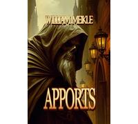 APPORTS: Three Scottish Tales of the Great Beyond