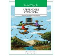 Apprendere con gioia. Outdoor Education nei cortili scolastici