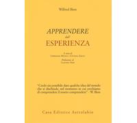 Apprendere dall'esperienza [Paperback] [Oct 24, 2019] Bion, Wilfred R.; Neri, Cl
