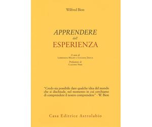 Apprendere dall'esperienza [Paperback] [Oct 24, 2019] Bion, Wilfred R.; Neri, Cl