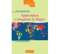 Apprendere e insegnare le lingue. La ricerca nella didattica