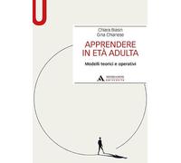 Apprendere in età adulta. Modelli teorici e operativi