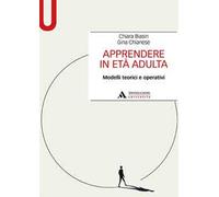 Apprendere in età adulta. Modelli teorici e operativi