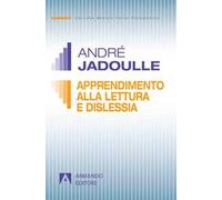 Apprendimento della lettura e dislessia
