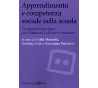 Apprendimento e competenza sociale nella scuola. Un approccio psicologico alla valutazione e alla sperimentazione