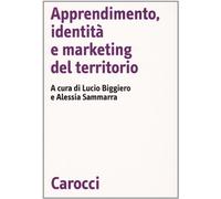 Apprendimento, identità e marketing del territorio