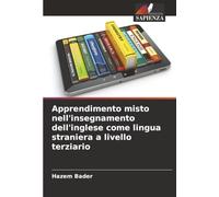 Apprendimento misto nell'insegnamento dell'inglese come lingua straniera a livello terziario