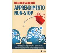 Apprendimento Non-Stop. Integrare Politiche Pubbliche E Aziendali Sulla Formazio