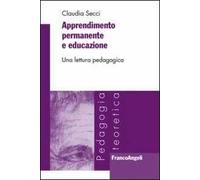 Apprendimento permanente e educazione. Una lettura pedagogica