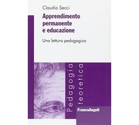 Apprendimento permanente e educazione. Una lettura pedagogica