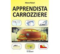 Apprendista carrozziere (Vol. 1)