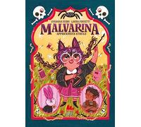 Apprendista strega. Malvarina. Ediz. a colori