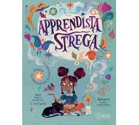 Apprendista strega. Trasforma la tua energia in... magia - 2023