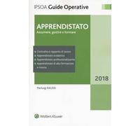 Apprendistato. Assumere, gestire e formare