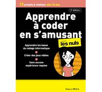 Apprendre à coder en s'amusant - 3e édition