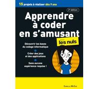 Apprendre à coder en s'amusant pour les Nuls