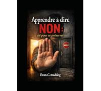 Apprendre à dire non : clé pour se préserver