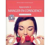 Apprendre à manger en conscience avec la sophrologie