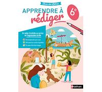 Apprendre à rédiger 6e: Cahier d'activités