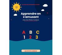 Apprendre en s'amusant avec les livres des petits curieux