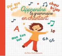 Apprendre la grammaire en chantant