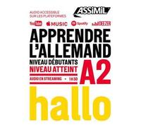 Apprendre l'allemand. Niveau atteint A2. Con Contenuto digitale per download e accesso online