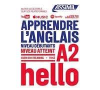 Apprendre l'anglais. Niveau A2. Con File audio online: Niveau débutants A2
