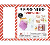 Apprendre le crochet: Coffret avec 1 livret, 1 crochet, 4 pelotes et 12 anneaux marqueurs