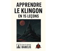 Apprendre le klingon en 15 leçons