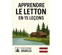 Apprendre le Letton en 15 leçons