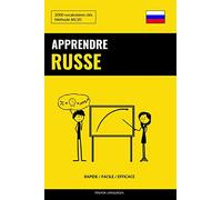 Apprendre le russe - Rapide / Facile / Efficace: 2000 vocabulaires clés
