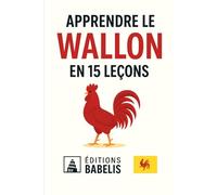 Apprendre le wallon en 15 leçons