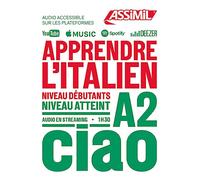 Apprendre l'italien. Niveau A2. Con File audio online: Niveau débutants A2