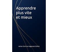 Apprendre plus vite et mieux