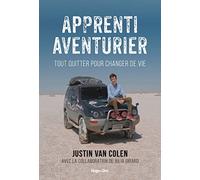 Apprenti aventurier: Tout quitter pour changer de vie