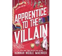 Apprentice to the Villain