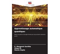 Apprentissage automatique quantique:: Relier les qubits et les algorithmes pour la prochaine révolution de l'IA