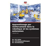 Apprentissage par renforcement dans la robotique et les systèmes autonomes: L'état de l'art
