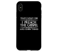 Apprezzamento del pastore | Predico il Vangelo e so le cose Custodia per iPhone XS Max