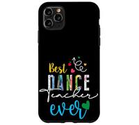 Apprezzamento insegnante di danza carino - Miglior istruttore di danza di sempre Custodia per iPhone 11 Pro Max