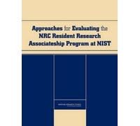 Approaches for Evaluating the NRC Resident Research Associateship Pr (Tascabile)