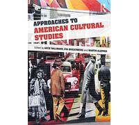 Approaches to American Cultural Studies