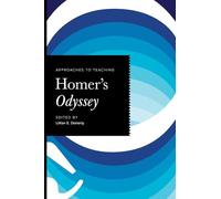 Approaches to Teaching Homer’s Odyssey