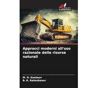 Approcci moderni all'uso razionale delle risorse naturali