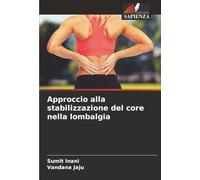 Approccio alla stabilizzazione del core nella lombalgia